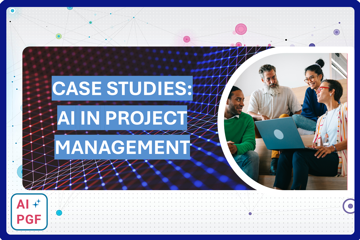 AI in Project Management Case Studies and Insights