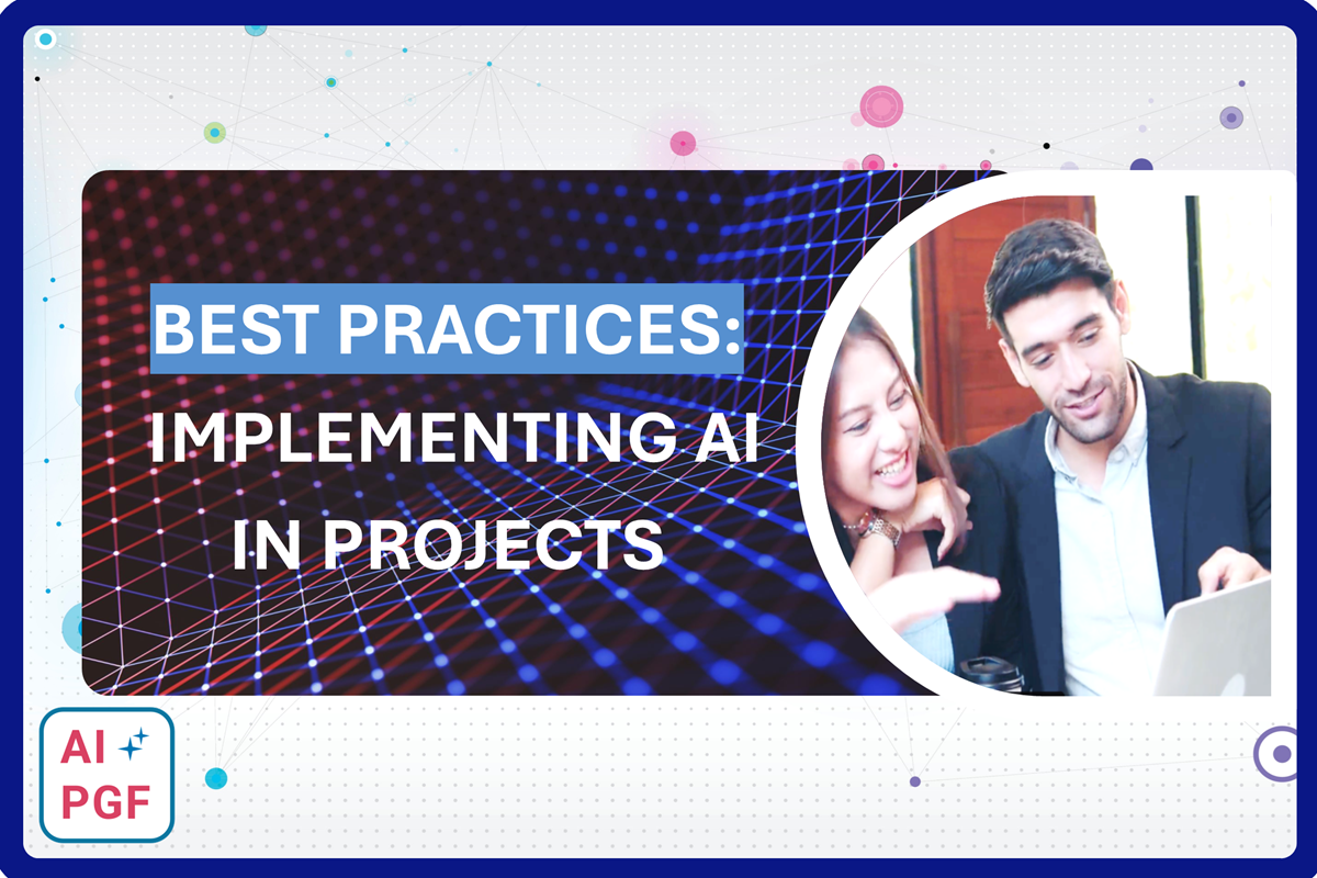best practices for implementing AI in projects