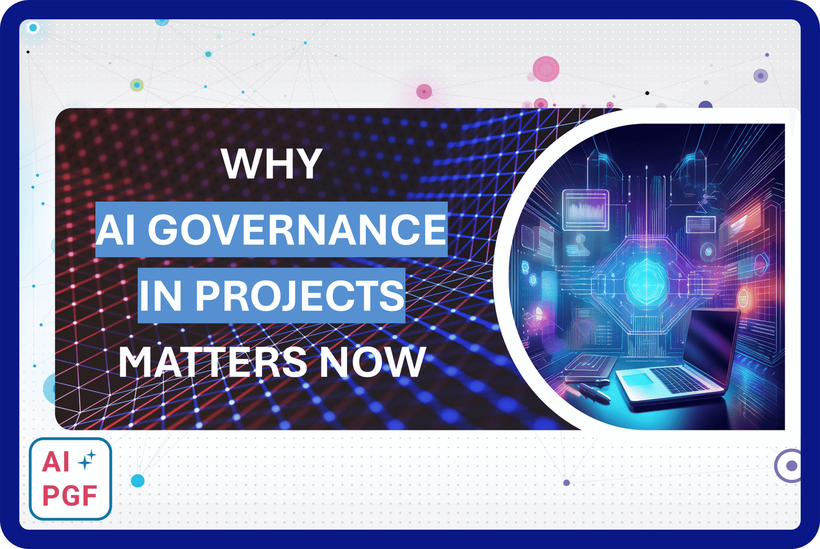 article about AI governance in projects needed now